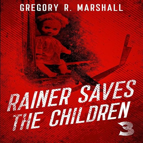 Cover of Rainer Saves the Children