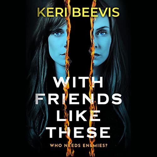 Cover of With Friends Like These