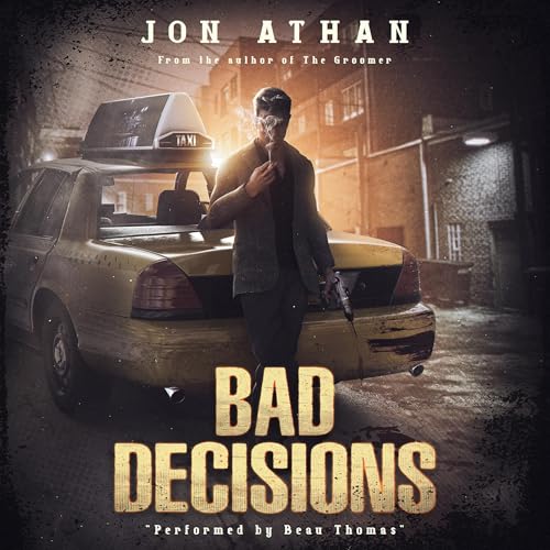 Cover of Bad Decisions