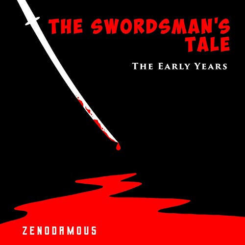 Cover of The Swordsman's Tale: The Early Years