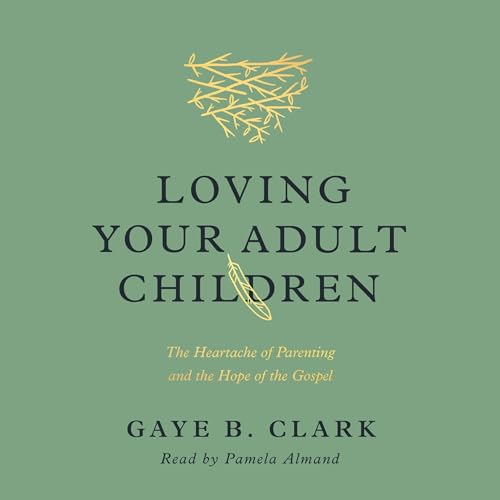 Cover of Loving Your Adult Children