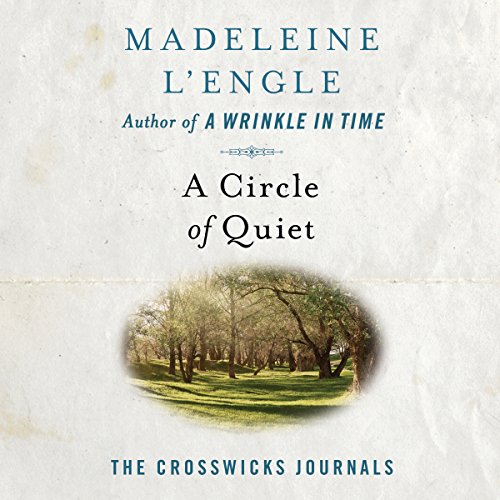 Cover of A Circle of Quiet
