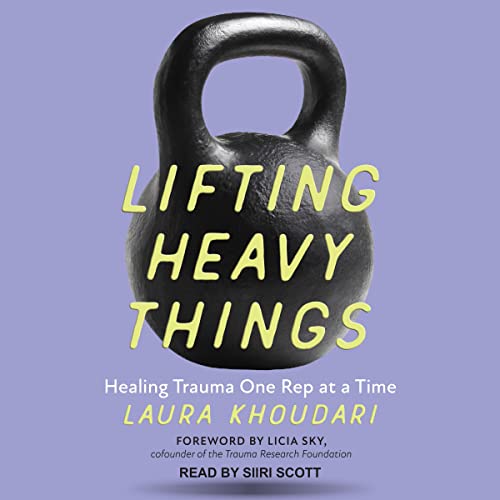 Cover of Lifting Heavy Things