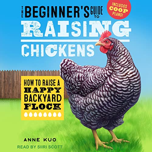 Cover of The Beginner's Guide to Raising Chickens