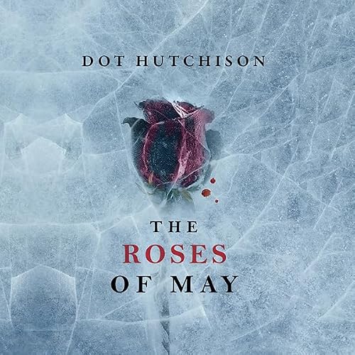 Cover of The Roses of May