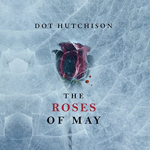 Cover of The Roses of May
