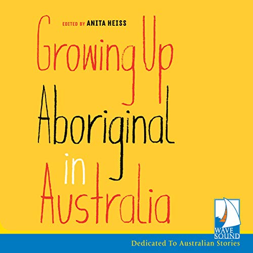 Cover of Growing up Aboriginal in Australia
