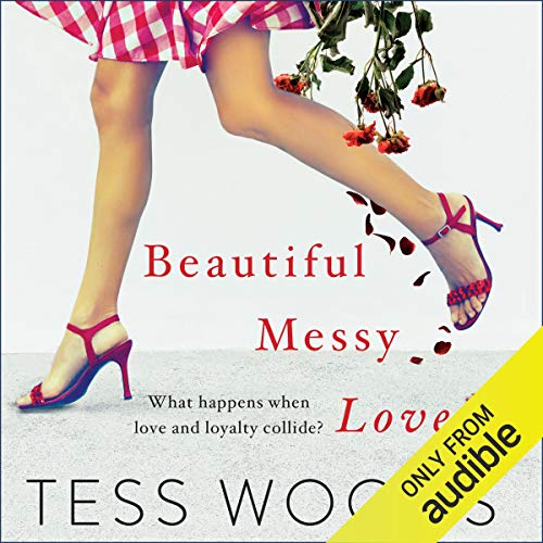 Cover of Beautiful Messy Love