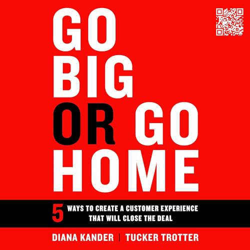 Cover of Go Big or Go Home