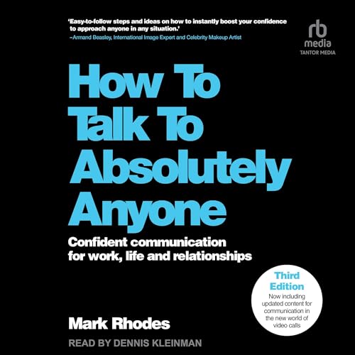 Cover of How to Talk to Absolutely Anyone (3rd Edition)