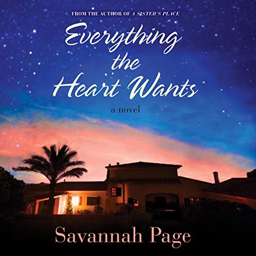 Cover of Everything the Heart Wants