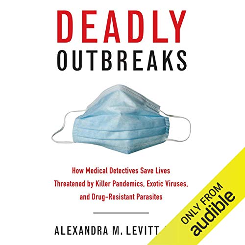 Cover of Deadly Outbreaks