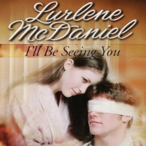 Cover of I'll Be Seeing You
