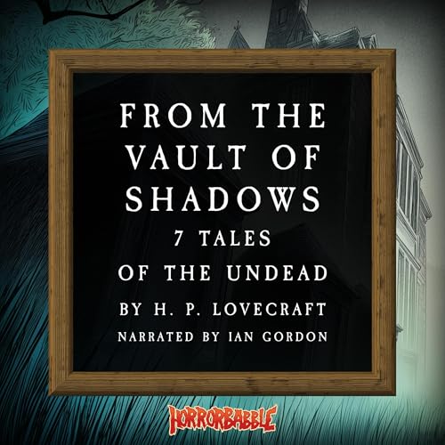Cover of From the Vault of Shadows