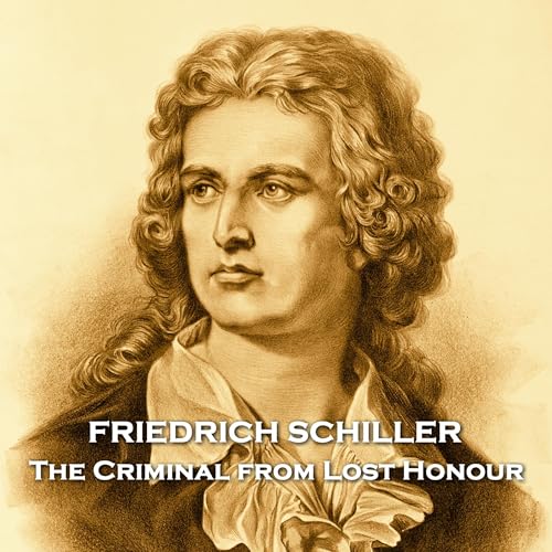 Cover of Frederick Schiller - The Criminal from Lost Honour