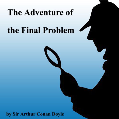 Cover of The Adventure of the Final Problem