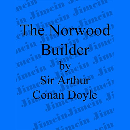 Cover of The Adventure of the Norwood Builder