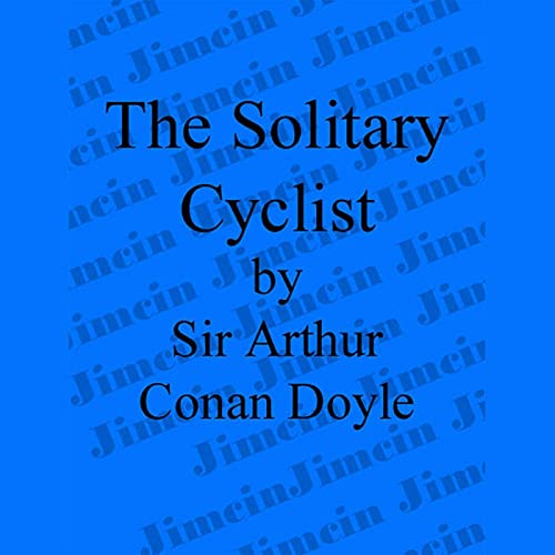 Cover of The Adventure of the Solitary Cyclist