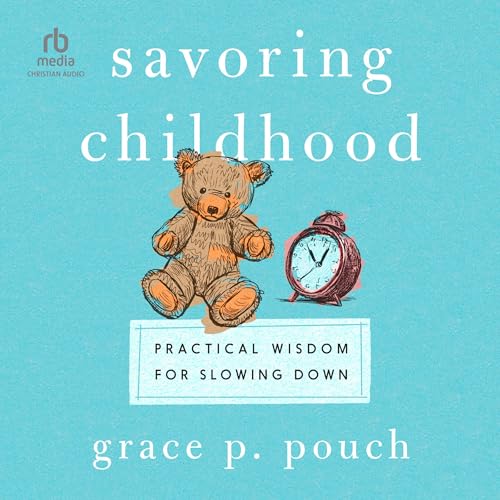 Cover of Savoring Childhood