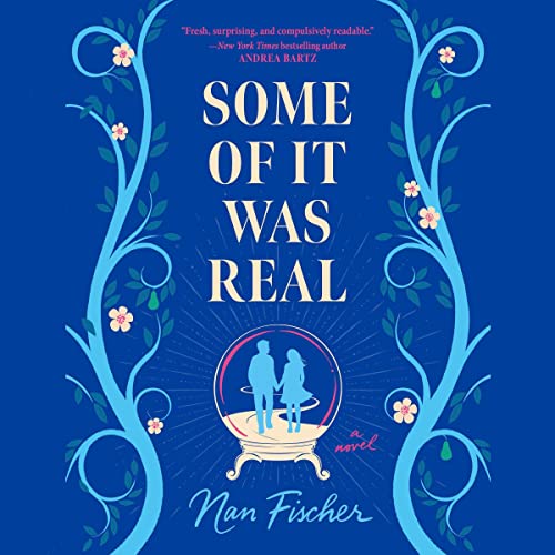 Cover of Some of It Was Real