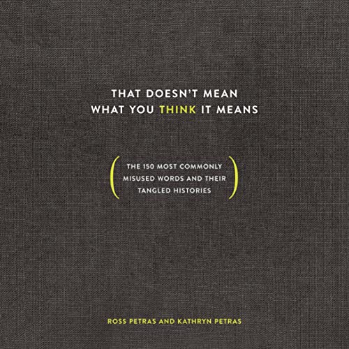 Cover of That Doesn't Mean What You Think It Means