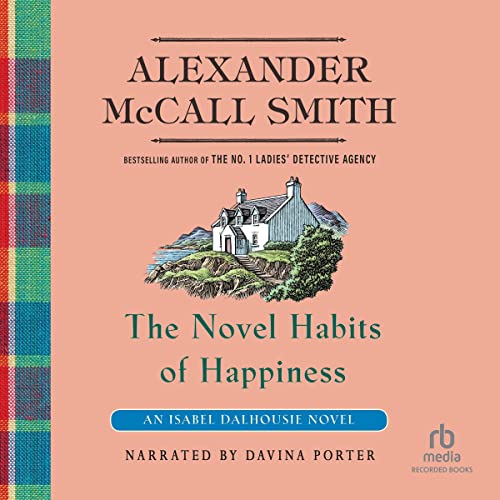 Cover of The Novel Habits of Happiness