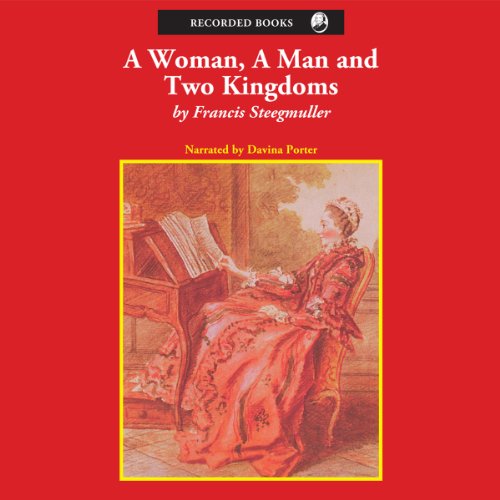 Cover of A Woman, a Man, and Two Kingdoms