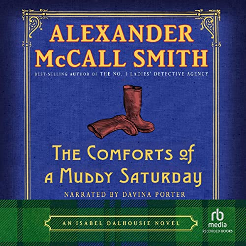 Cover of The Comforts of a Muddy Saturday
