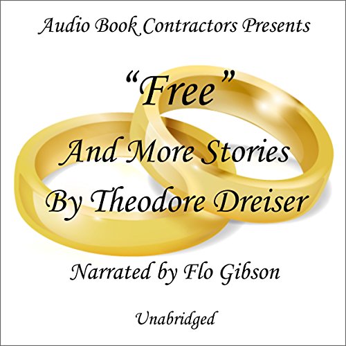 Cover of "Free" and More Stories by Theodore Dreiser