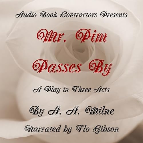Cover of Mr. Pim Passes By