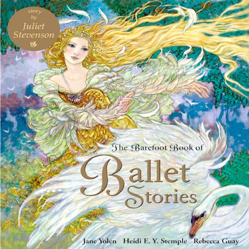 Cover of The Barefoot Book of Ballet Stories