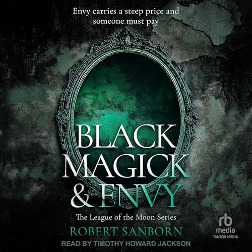 Cover of Black Magick & Envy