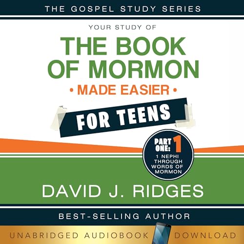 Cover of Book of Mormon Made Easier for Teens, Part 1