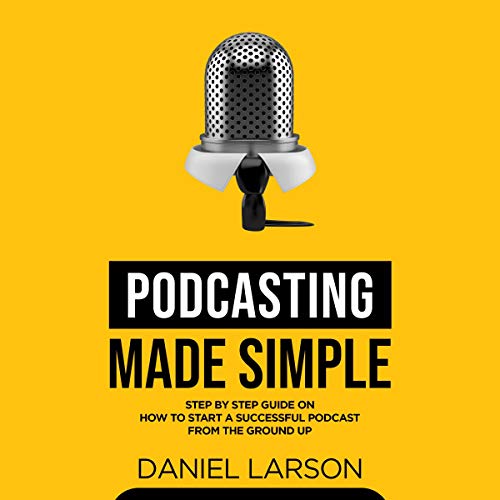 Cover of Podcasting Made Simple