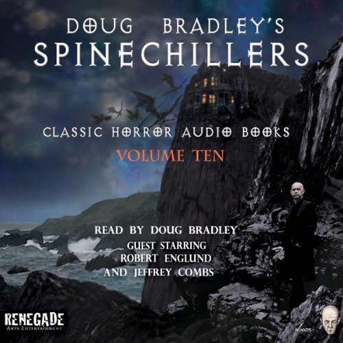 Cover of Doug Bradley's Spinechillers, Volume Ten