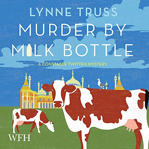 Cover of Murder by Milk Bottle