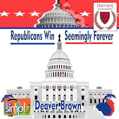 Cover of Republicans Win Seemingly Forever