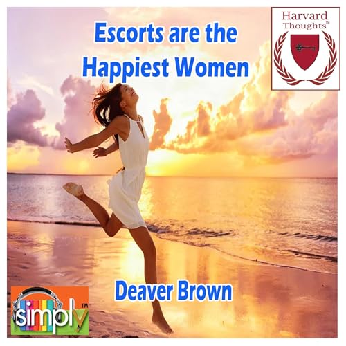 Cover of Escorts Are the Happiest Women