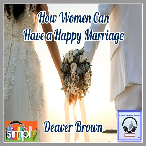Cover of How Women Can Have a Happy Marriage