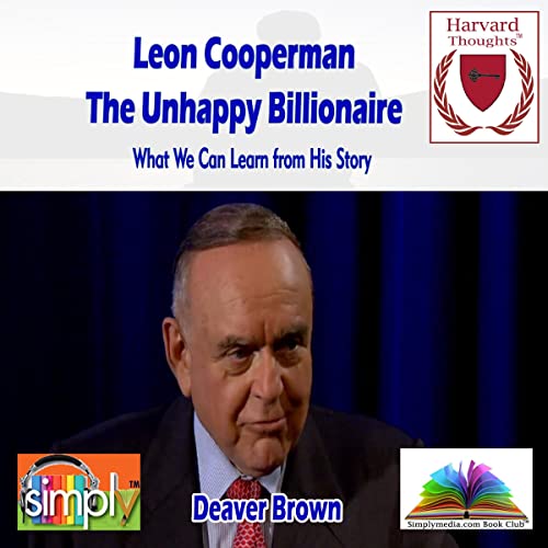 Cover of Leon Cooperman: The Unhappy Billionaire