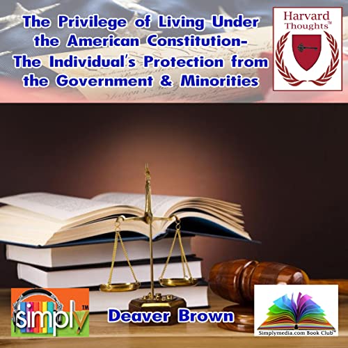 Cover of The Privilege of Living Under the American Constitution
