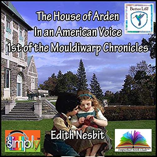 Cover of The House of Arden in an American Voice