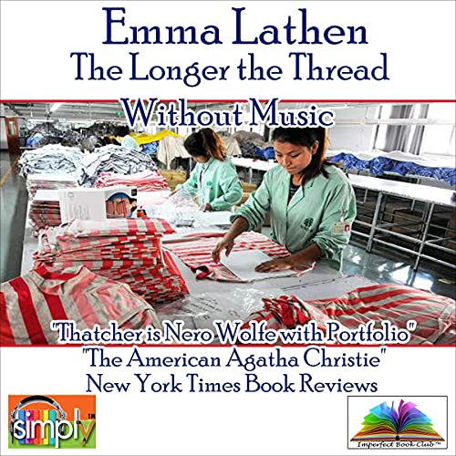 Cover of The Longer the Thread (Without Music)