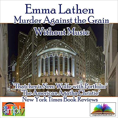 Cover of Murder Against the Grain (Without Music)