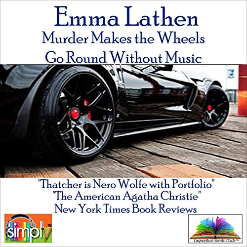 Cover of Murder Makes the Wheels Go Round (Without Music)