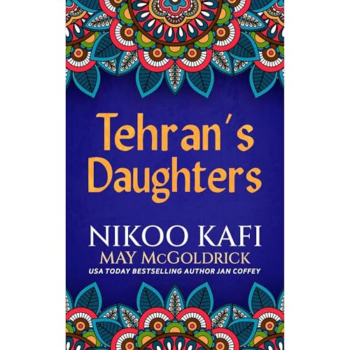 Cover of Tehran’s Daughters