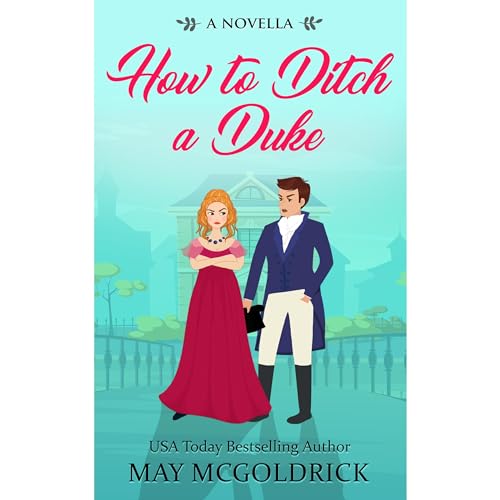 Cover of How to Ditch a Duke
