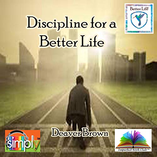 Cover of Discipline for a Better Life