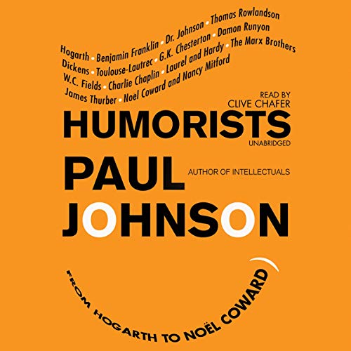 Cover of Humorists: From Hogarth to Noël Coward