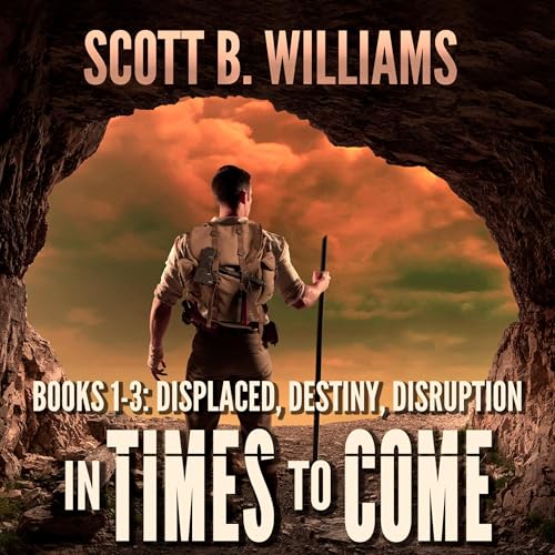 Cover of In Times to Come Series, Books 1-3: Displaced - Destiny - Disruption